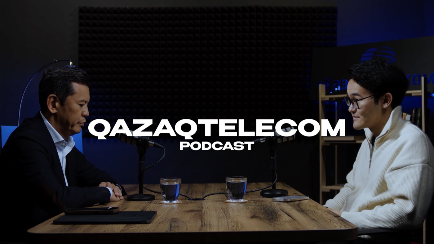 Qazaqtelecom Podcast